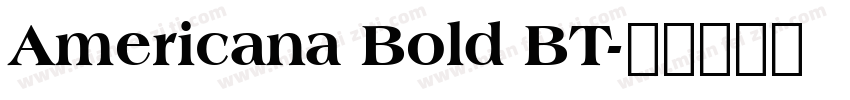 Americana Bold BT字体转换